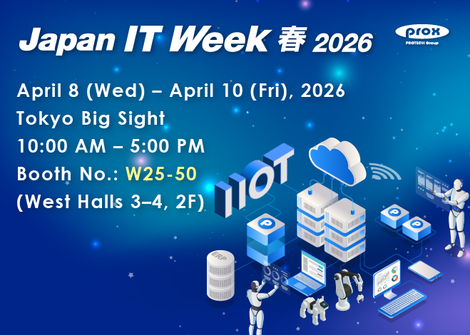 Join Protech Systems at Japan IT Week Spring 2026-Protech Systems Co., Ltd.